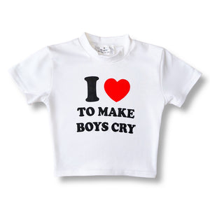 MAKE BOYS CRY Baby Tee